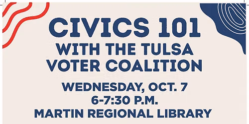 Civics 101 with Tulsa Voter Coalition