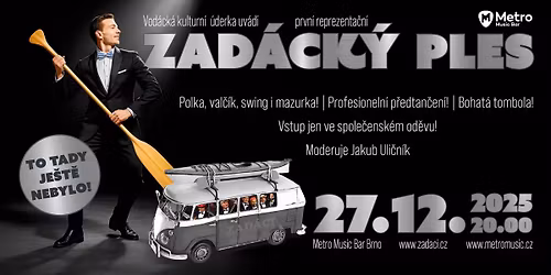 ZAD\u00c1CK\u00dd PLES - 27.12.25 - METRO MUSIC BAR