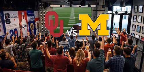 Oklahoma @ Michigan \u2013  College Football Watch Party