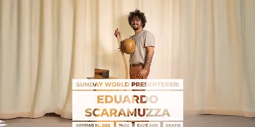 Sunday World presenterer: Eduardo Scaramuzza