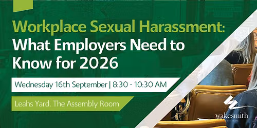 Wake Smith Employment Law Breakfast: Preventing Workplace Sexual Harassment