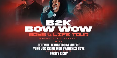 B2K with Bow Wow & Waka Flocka Inglewood Tickets