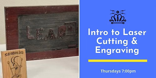 Intro to Laser Cutting & Engraving