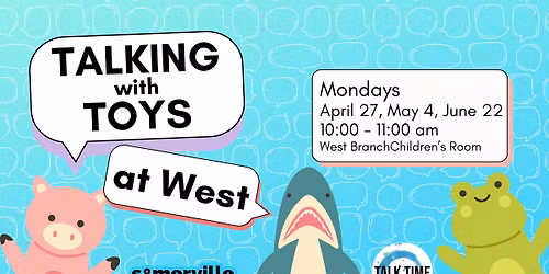 Talking with Toys at West