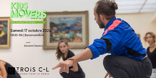 17.10.2026 | KIDS MOVERS avec Giovanni Zazzera