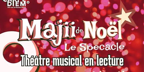 MAJII DE NO\u00cbL \/\/ Conte musical en lecture