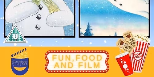 Fun, Food, Film - The Snowman & The Snowman and The Snowdog