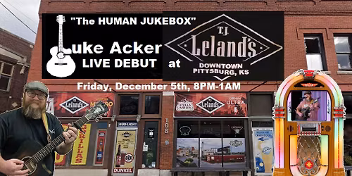 Luke Acker LIVE DEBUT at TJ Leland's!