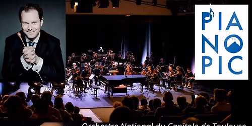 Orchestre national du Capitole de Toulouse. Soliste : Fran\u00e7ois Dumont