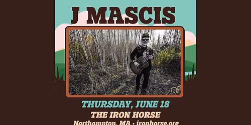 J Mascis at The Iron Horse - Green River Festival 2026 Kickoff Show!