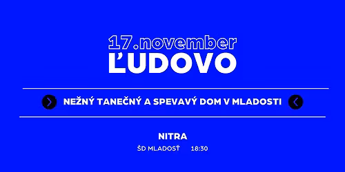 Ne\u017en\u00fd tane\u010dn\u00fd a spevav\u00fd dom v Mladosti | NITRA