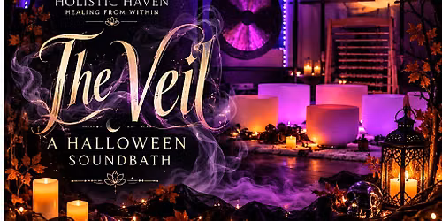 The Veil: Halloween Soundbath