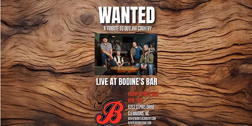 Wanted - Live @ Bodine's Bar