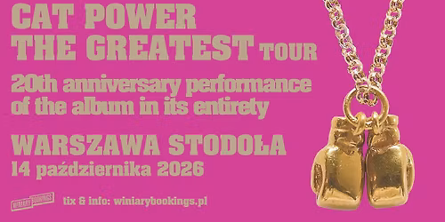 CAT POWER \/ 14.10.26 \/ Stodo\u0142a, Warszawa