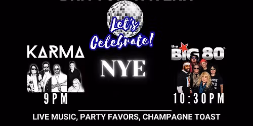 NYE party with Big 80's & Karma at Britton Tavern!