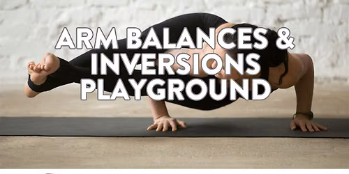 Arm Balances & Inversions Playground