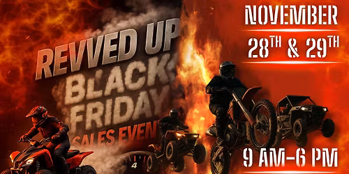 \ud83d\udd25 Revved Up Black Friday Sales Event \ud83d\udd25
