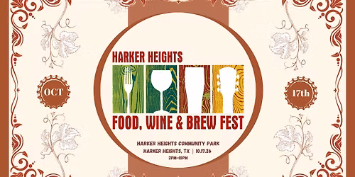 18th Annual Harker Heights Food, Wine & Brew Fest