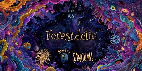 Forestdelic Meets Sangoma