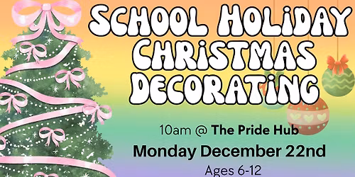 Christmas Decorating (Ages 6-12)