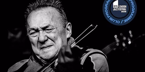 THE DREAM LIVES ON: CELEBRATING MICHA\u0141 URBANIAK! (EFG LONDON JAZZ FESTIVAL)