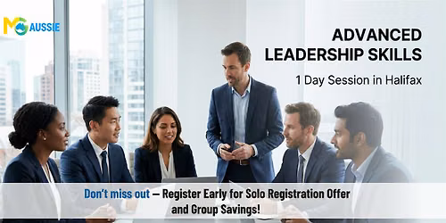 Advanced Leadership Skills: 1 Day Session in Halifax