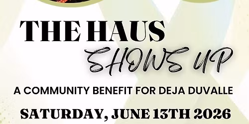 The Haus Shows Up