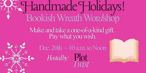 Handmade Holidays: Bookish Wreath WorDshop