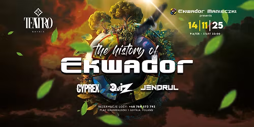 The history of Ekwador \u2022 14.11 \u2022 Teatro Gdynia 