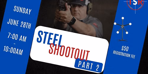STEEL SHOOTOUT PART 2