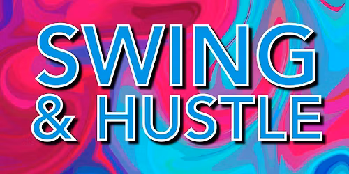 Level 1 & 2 - Swing and Hustle