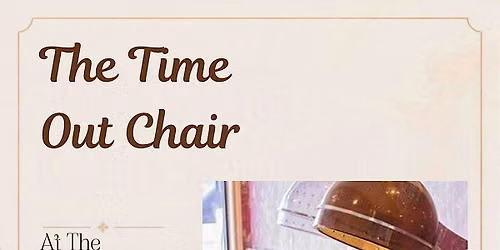 The Time Out Chair