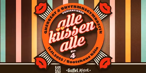 Alle K\u00fcssen Alle <3 pr\u00e4sentiert von Rhythmusgymnastik & Querbeat