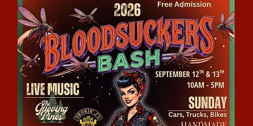 **2026** Bloodsucker's Bash Car, Bike & Truck Show PLUS -2 Day- Swap Meet!