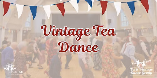 Vintage Tea Dance
