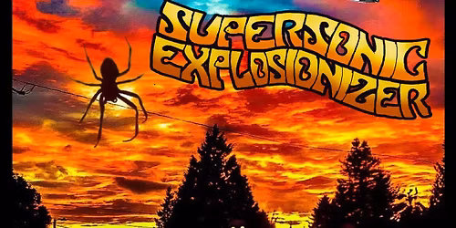 Supersonic Explosionizer Record Release Party