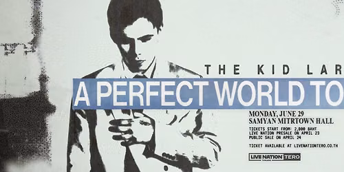 The Kid LAROI \u2013 A Perfect World Tour
