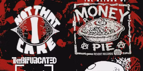 Not That I Care, Money Pie, Colider & The Bifurcated