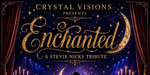 Enchanted - A Night of Stevie Nicks feat. Barbie Firooz & Friends