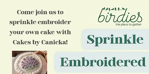 Sprinkle Embroidered Cake Class!