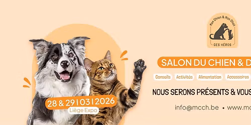 Salon du Mon Chien & Mon Chat ce H\u00e9ros 28& 29\/03\/2026