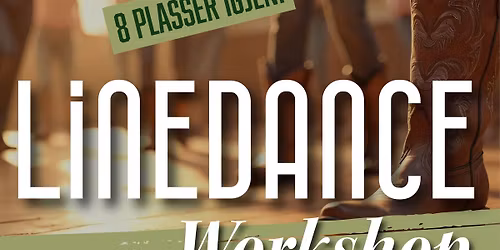 Linedance workshop - 2 plasser igjen!