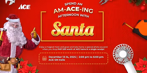 AM-ACE-ING Afternoon with Santa at ACE Hardware SM Iloilo