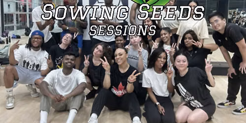 Sowing Seeds Sessions: Dance Workshop w\/ Mahogany Brown