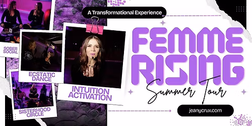 The Femme Rising Tour (VAUGHAN): A Transformational Empowerment Workshop