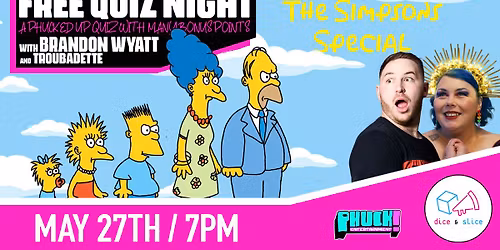 PHUCK Trivia - Simpsons Special!