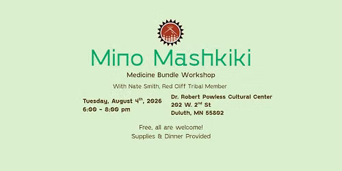 Mino Mashkiki Workshop with Nate Smith
