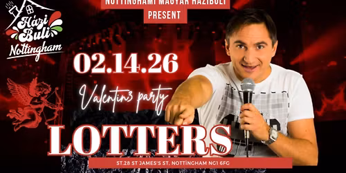 Valentin Napi Magyar Buli - DJ LOTTERS
