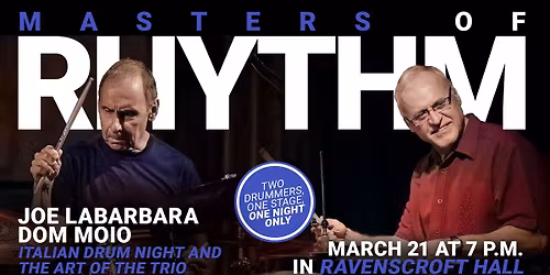 Joe Labarbera and Dom Moio: Italian Drum Night and The Art of the Trio
