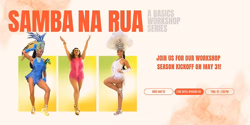 Samba Na Rua | A Samba Basics Workshop Series
